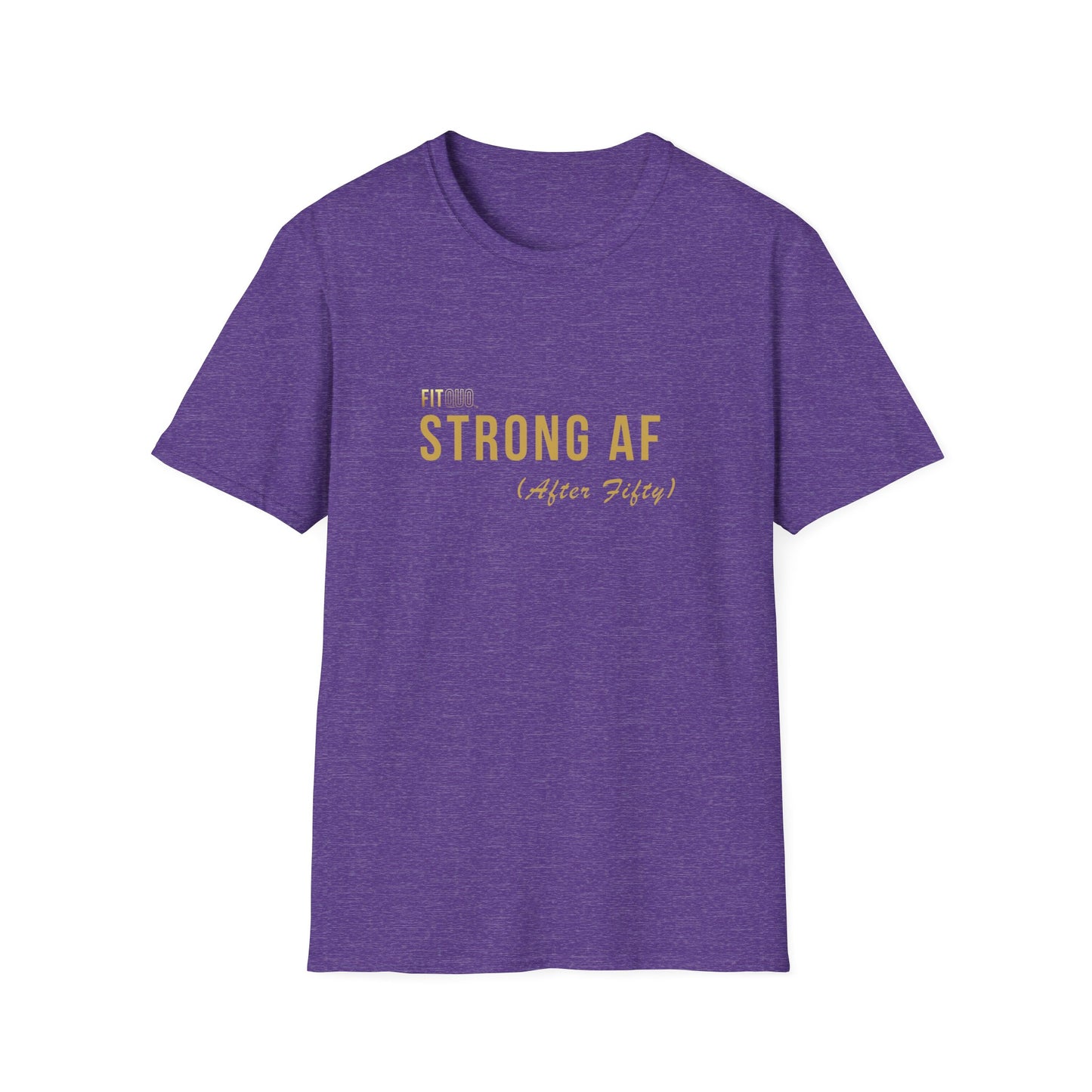 Strong AF (After Fifty) Unisex T-Shirt | Motivational Workout Tee & Gift for Fitness Lovers | FitQuo